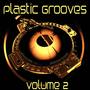 Plastic Grooves, Vol. 2