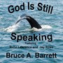 God Is Still Speaking (feat. Rohn Lawrence & Jay Rowe)