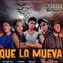 Que lo Mueva (feat. Duo la Invasion, The Magic Flow & Maycrack)