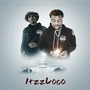 ItzzLoco (Explicit)