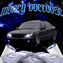 MONEY OVERDOSE (Explicit)