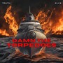 Damn the Torpedoes (feat. ELIB) [Explicit]