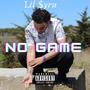 No Game (Explicit)