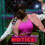 Notice (feat. Loski Skillo) [Explicit]
