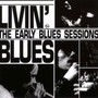 The Early Blues Sessions