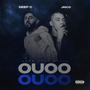 Ouoo Ouoo (feat. Deep C) [Explicit]