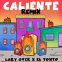 Caliente (Remix)