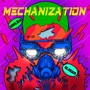 Mechanization