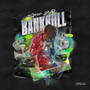 Bankroll (Explicit)