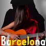 Barcelona (Radio Edit) [Explicit]