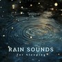 Rain Sounds for Sleeping