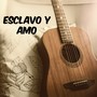 Esclavo y Amo