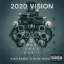 2020 vision (feat. NVSA NOVA) [Explicit]