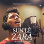 Sun Le Zara |Singham Returns | (feat. Altamash Shaikh)