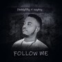 Follow Me