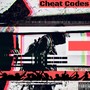 Cheat Codes (Explicit)