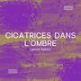 Cicatrices dans l'ombre