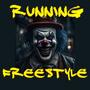 Running Freestyle (Explicit)