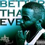 Better Than Ever (Explicit)