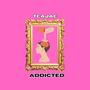 Addicted (Explicit)