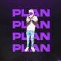 Plan (Explicit)