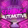 Sequência Automotiva (Explicit)