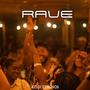 Rave