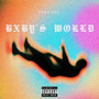 BXBY’S WORLD (Featured Version) [Explicit]