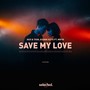 Save My Love