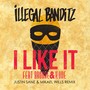 I Like It (Justin Sane & Mikael Wills Remix)