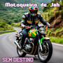 Sem destino (Explicit)