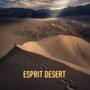 Esprit Desert