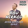 Bou Nirkod (Akiva Hammond Remix)