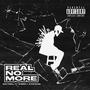 Real No More (feat. Sheem & SANFRANK) [Explicit]