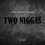 Two Niggas (Explicit)