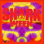 Shark Week (Explicit)