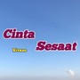 Cinta Sesaat