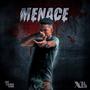 Menace (Explicit)