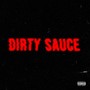 Dirty Sauce