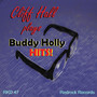 Cliff Hall plays Buddy Holly Hits