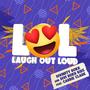 LOL LAUGH OUT LOUD (feat. Carrie Clark)