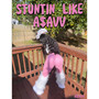 Stuntin' Like A$aVV (Explicit)