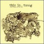 This Is...Tunng: Mother's Daughter and Other Songs