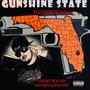 GUNSHINE STATE (Explicit)