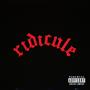 ridicule (feat. Jeremy.) [Explicit]