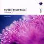 Baroque Organ Music, Volume 1