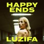 happy ends (Explicit)