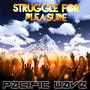 Struggle for Pleasure (Dj Kharma & Double Man Mix)