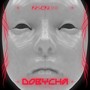 Dobycha (Explicit)