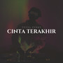 Cinta Terakhir